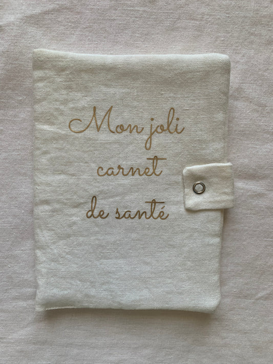 Protège carnet de santé lin blanc flocage doré "mon joli carnet de santé"